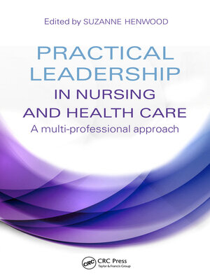 cover image of Practical Leadership in Nursing and Health Care